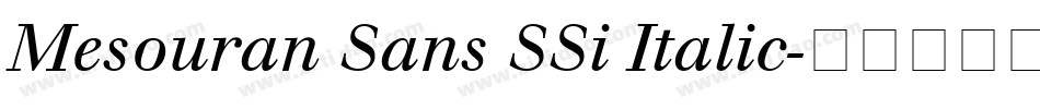 Mesouran Sans SSi Italic字体转换